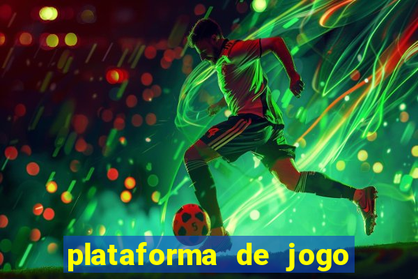 plataforma de jogo que da dinheiro no cadastro